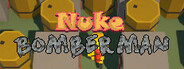 Nuke Bomberman