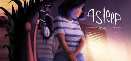 Asleep - Ato 2：新たな悪夢の幕開け