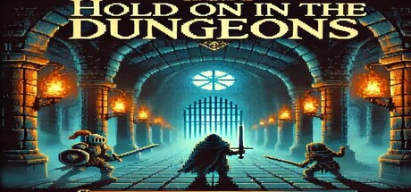 Hold on in the Dungeons steam charts