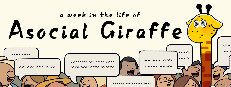 A Week in the Life of Asocial Giraffe