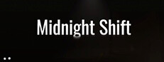 Midnight Shift 게임 이미지