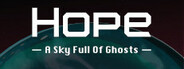 Hope: A Sky Full of Ghosts