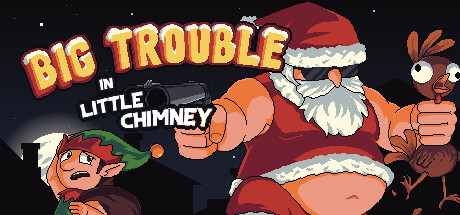 Big Trouble in Little Chimney banner image