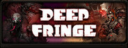 Deep Fringe Playtest