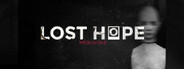 Lost Hope: Prologue