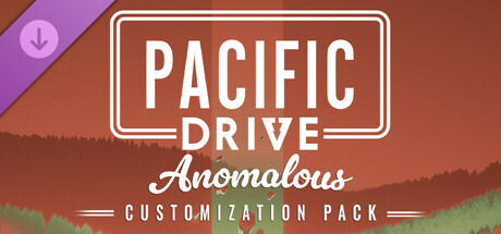 Pacific Drive: Anomalous Customization Pack banner