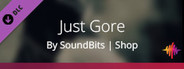 Sound FX: Just Gore