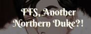 FFS, Another Northern Duke?!
