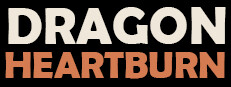 Dragon Heartburn