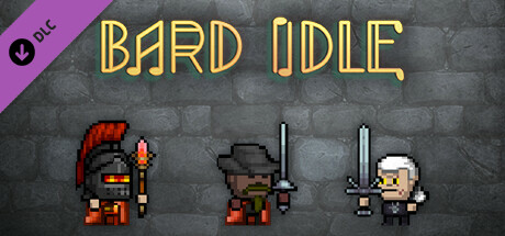 BARD IDLE - Destroyers banner image