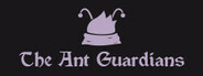 Ant Guardians