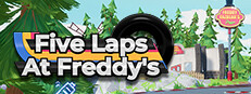 Five Laps at Freddy's