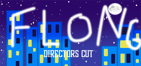 Flong: Directors Cut banner image