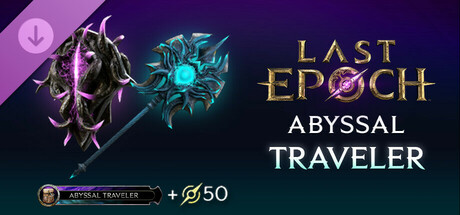 Last Epoch - Abyssal Traveler Supporter Pack banner image