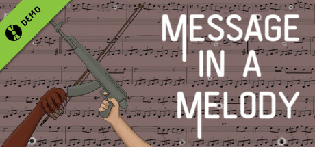 Message in a Melody Demo banner