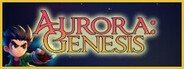 Aurora: Genesis