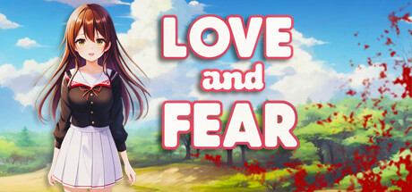 Love and Fear header banner