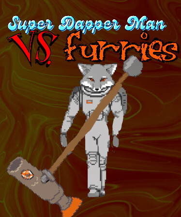Super Dapper Man VS Furries