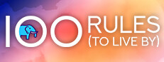 100 Rules (To Live By)