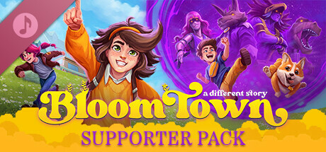 Bloomtown: A Different Story Supporter pack - OST & Arts banner image