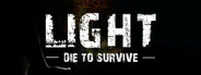 Light - Die to Survive