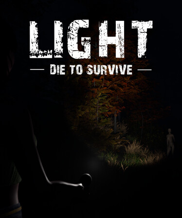 Light - Die to Survive