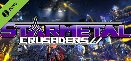 StarMetal Crusaders Demo banner