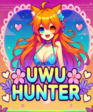 UwU Hunter