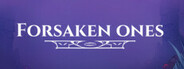 Forsaken Ones