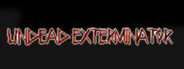 Undead Exterminator
