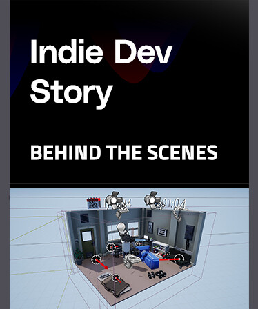 Indie Dev Story - Behind The Scenes