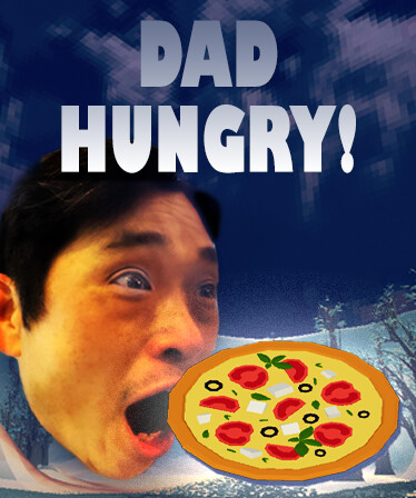 Dad Hungry!