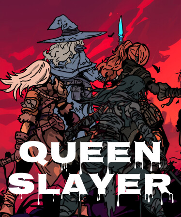 Queen Slayer