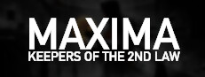 MAXIMA: Keepers of the 2nd Law