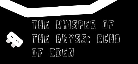 The Whisper of the Abyss: Echo of Eden banner