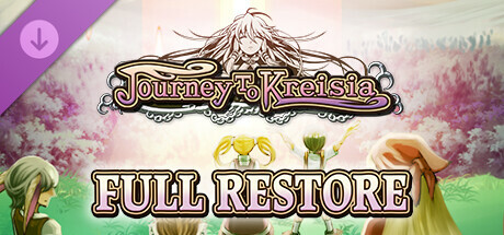 Full Restore - Journey to Kreisia banner image