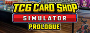 Logo for TCG Card Shop Simulator: Prologue