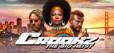 Crookz - The Big Heist header image