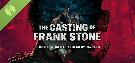 The Casting of Frank Stone™ Demo banner