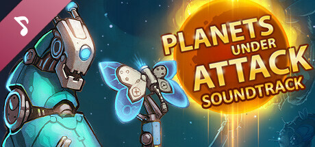 Planets Under Attack Soundtrack banner image