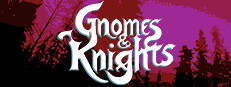 Gnomes and Knights