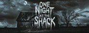 One Night At The Shack