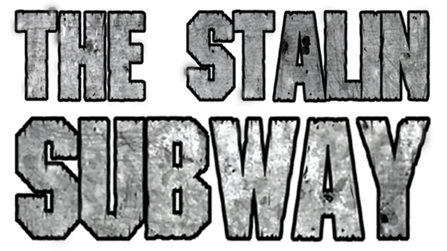The Stalin Subway