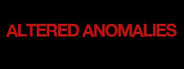 Altered Anomalies