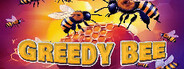 Greedy Bee
