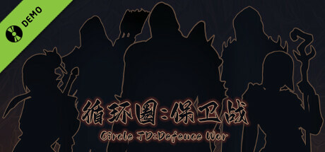 Circle TD：Defence War Demo banner