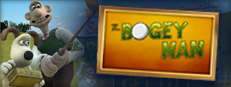 Wallace & Gromit Ep 4: The Bogey Man