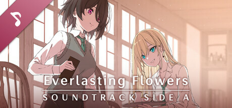 Everlasting Flowers Soundtrack Side A banner image