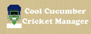 Cool Cucumber Cricket Manager