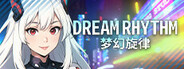 Dream Rhythm